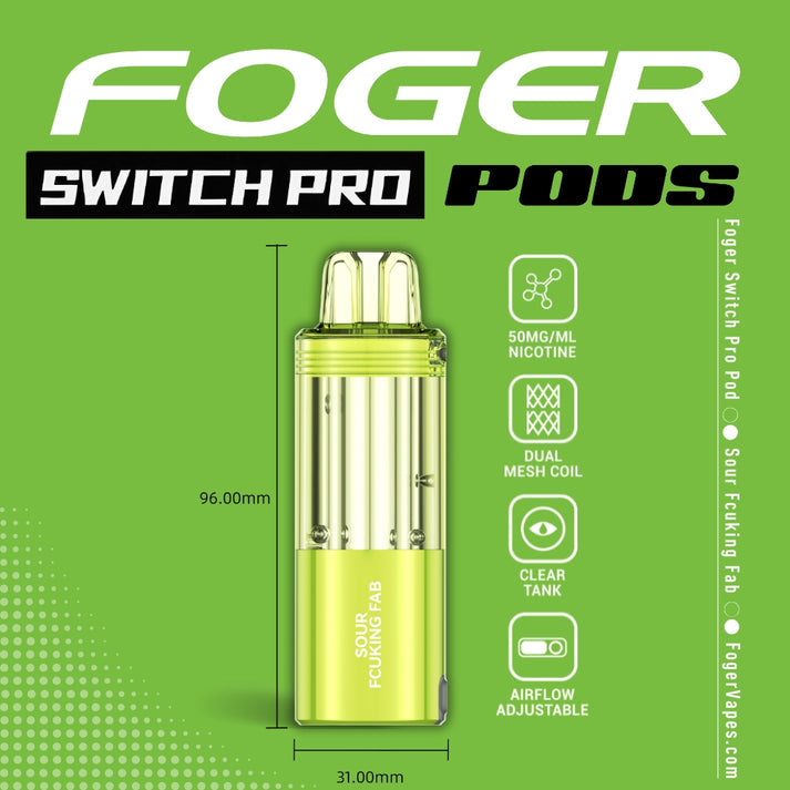 Foger Pod- Sour Fcuking Fab