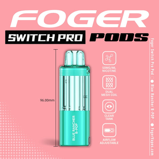 Foger Pod- Blue Rancher Bpop