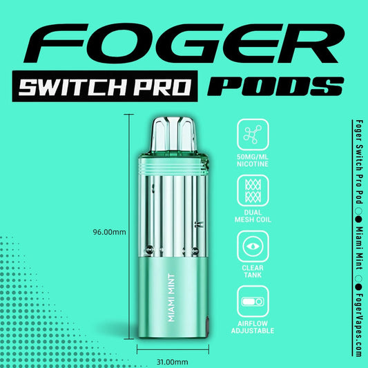Foger Pod- Miami Mint